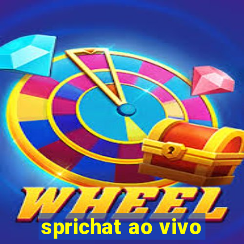 sprichat ao vivo